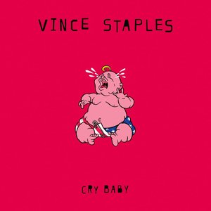 Обложка Vince Staples — Cry Baby