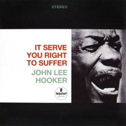 Обложка John Lee Hooker — It Serve You Right To Suffer