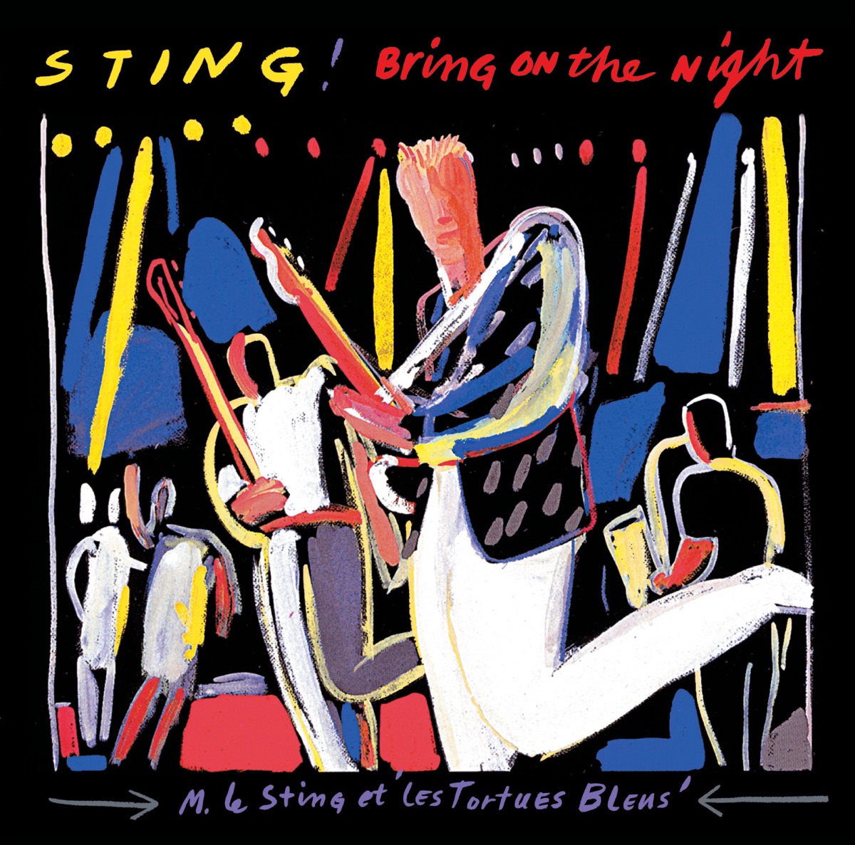 Обложка Sting — Bring On The Night