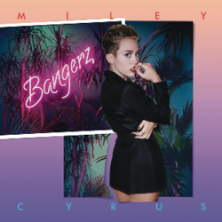 Обложка Miley Cyrus — Bangerz