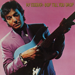 Обложка Ry Cooder — Bop Till You Drop