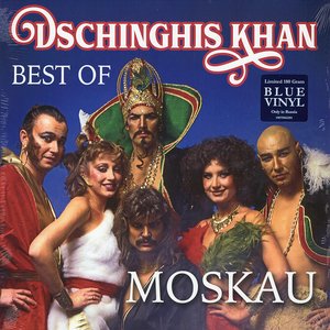 Обложка Dschinghis Khan — Moskau - Best Of