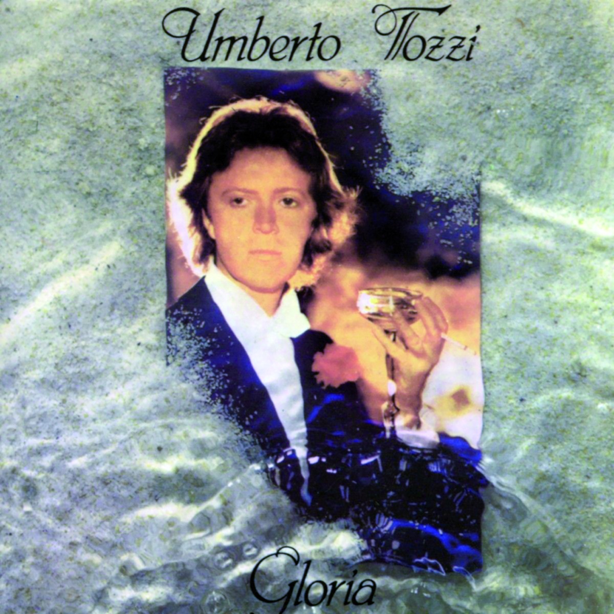 Обложка Umberto Tozzi — Gloria