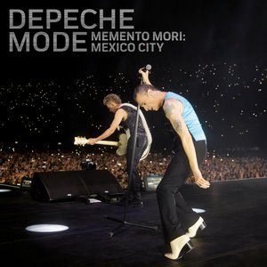 Обложка Depeche Mode — Memento Mori: Mexico City