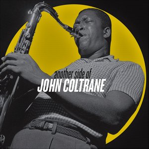 Обложка John Coltrane — Another Side Of John Coltrane