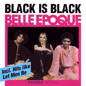 Обложка Belle Epoque — Black Is Black