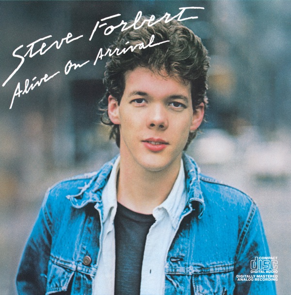 Обложка Steve Forbert — Alive On Arrival