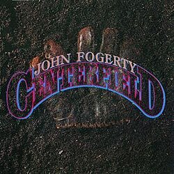 Обложка John Fogerty — Centerfield
