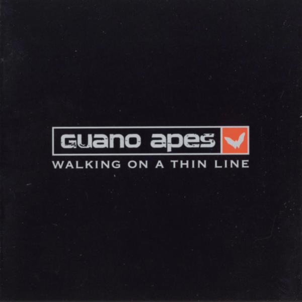 Обложка Guano Apes — Walking On A Thin Line