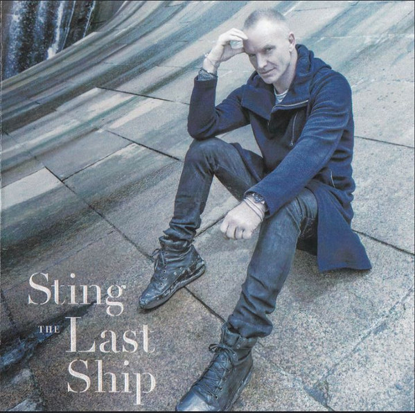 Обложка Sting — The Last Ship