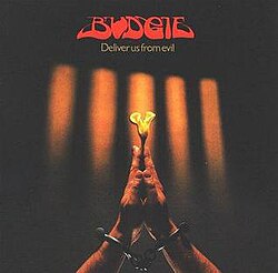 Обложка Budgie — Deliver Us From Evil