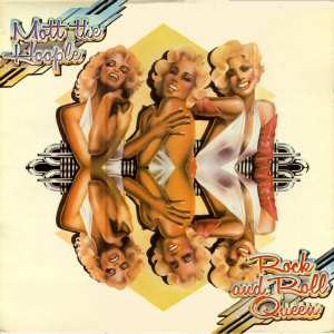 Обложка Mott the Hoople — Rock And Roll Queen