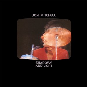 Обложка Joni Mitchell — Shadows and light