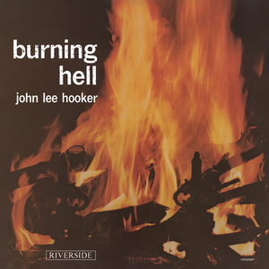 Обложка John Lee Hooker — Burning Hell