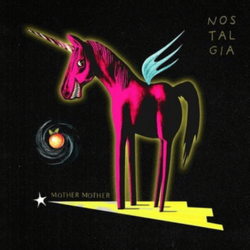 Обложка Mother Mother — Nostalgia