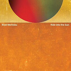 Обложка Brad Mehldau — Ride into the Sun