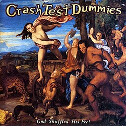 Обложка Crash Test Dummies — God Shuffled His Feet
