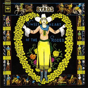 Обложка The Byrds — Sweetheart Of The Rodeo