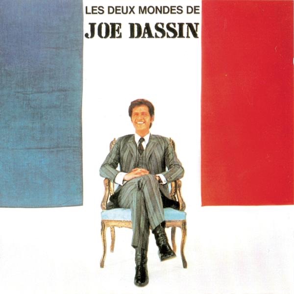 Обложка Joe Dassin — Les Deux Mondes De Joe Dassin