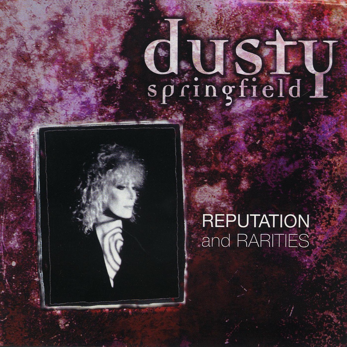 Обложка Dusty Springfield — Reputation