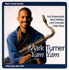 Обложка Mark Turner — Yam Yam