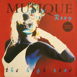 Обложка Roxy Music — The High Road