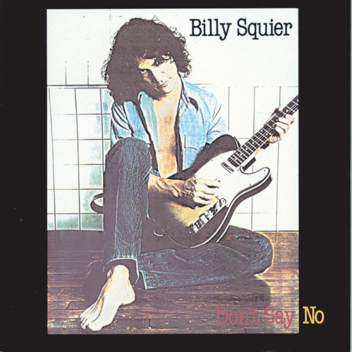Обложка Billy Squier — Don't Say No