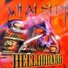 Обложка W.A.S.P. — Helldorado