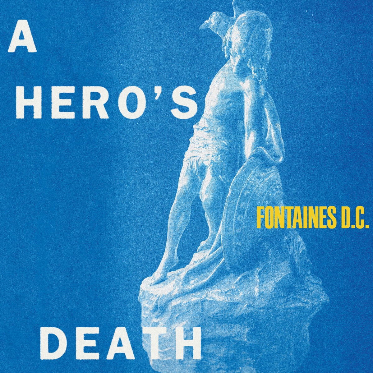 Обложка Fontaines D.C. — A Hero's Death
