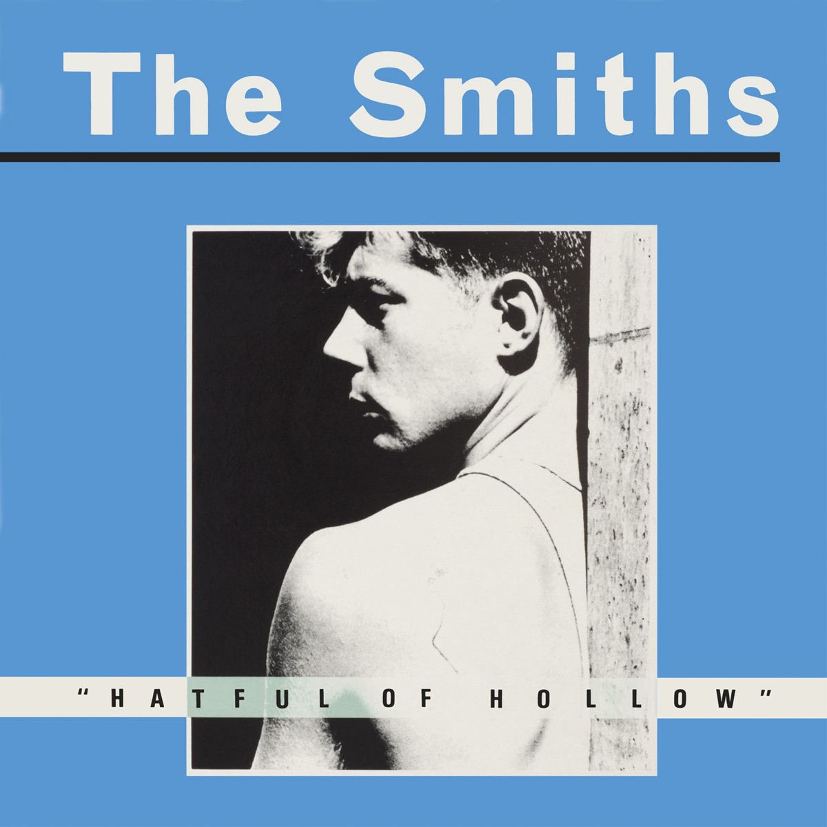 Обложка The Smiths — Hatful Of Hollow