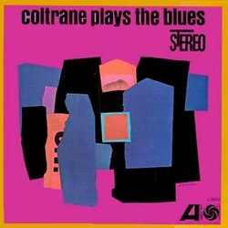 Обложка John Coltrane — Coltrane Plays The Blues