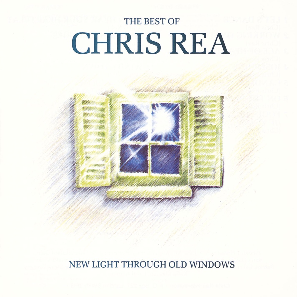 Обложка Chris Rea — Light Through Old Windows