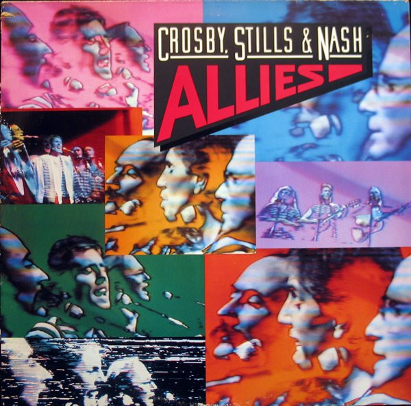 Обложка Crosby, Stills & Nash — Allies