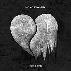 Обложка Michael Kiwanuka — Love & Hate