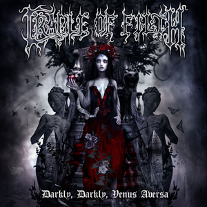 Обложка Cradle of Filth — Darkly, Darkly, Venus Aversa