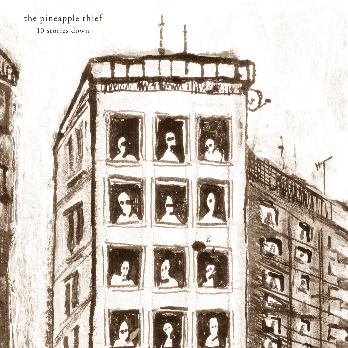 Обложка The Pineapple Thief — 10 Stories Down