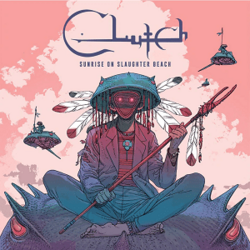 Обложка Clutch — Sunrise On Slaughter Beach
