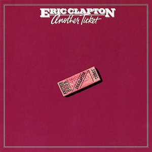 Обложка Eric Clapton — Another Ticket
