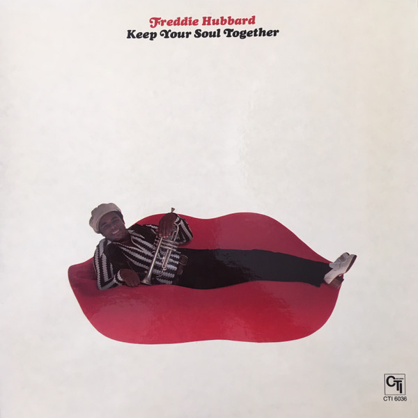 Обложка Freddie Hubbard — Keep Your Soul Together