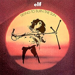 Обложка Elf — Trying To Burn The Sun