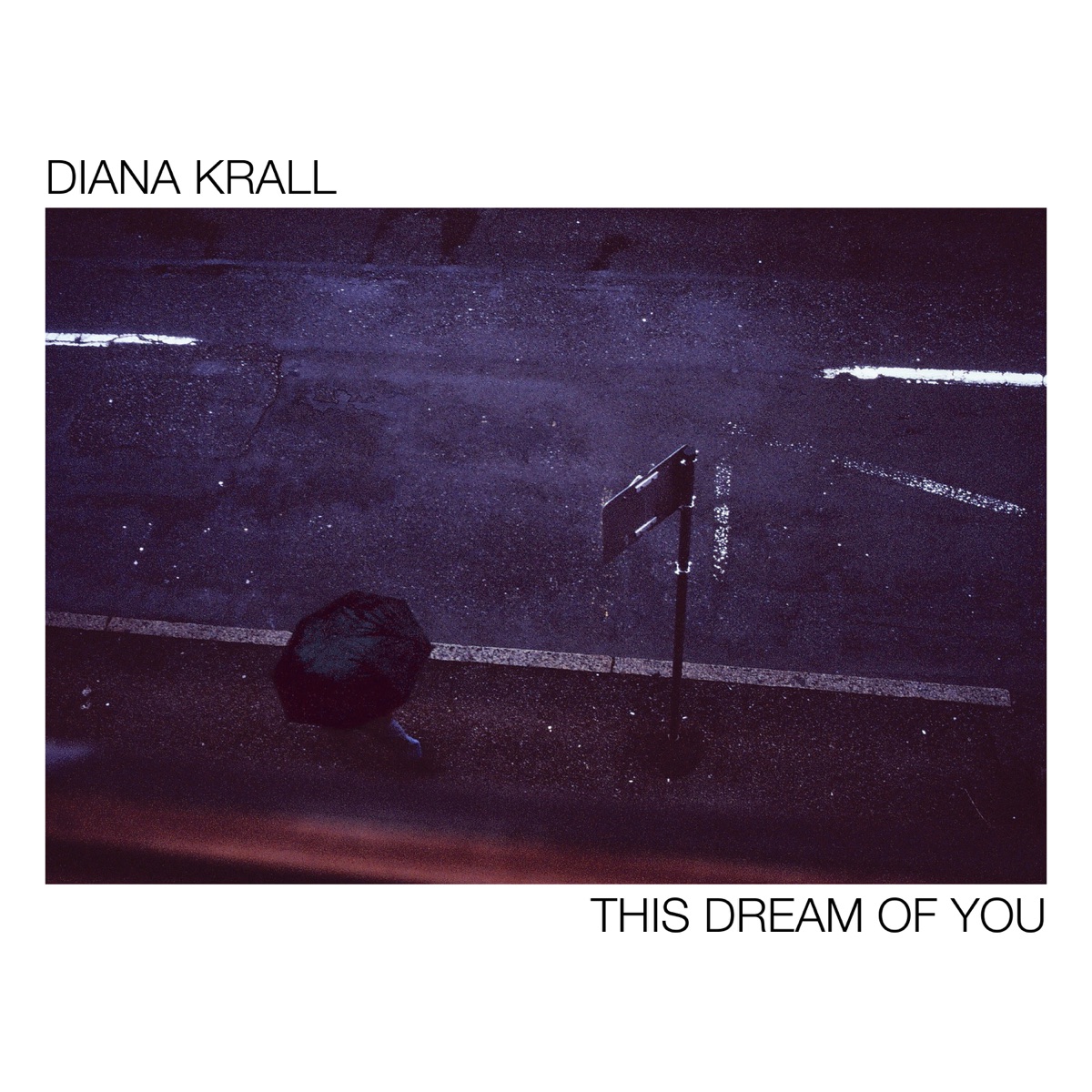 Обложка Diana Krall — This Dream Of You