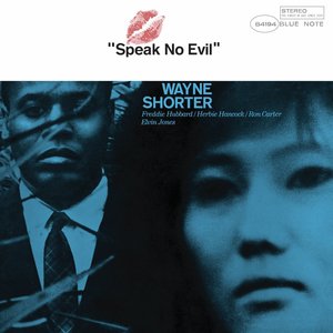 Обложка Wayne Shorter — Speak No Evil