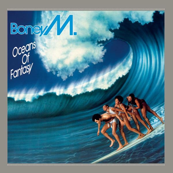 Обложка Boney M. — Oceans Of Fantasy