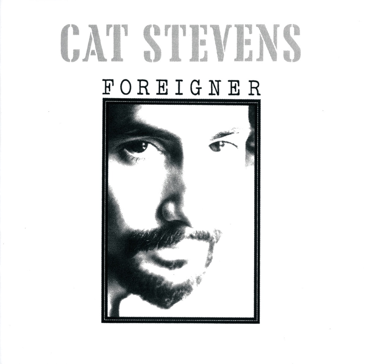 Обложка Cat Stevens — Foreigner