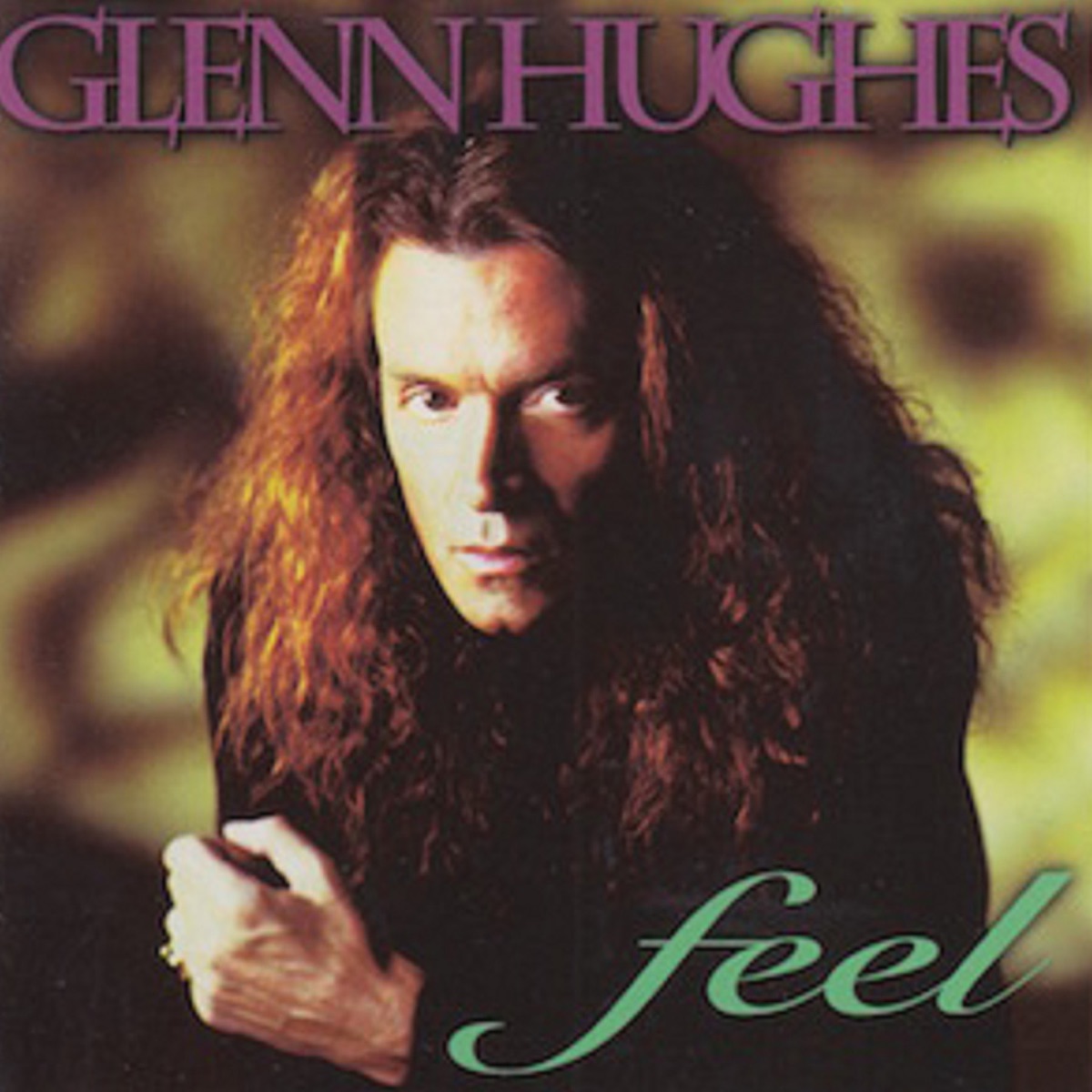 Обложка Glenn Hughes — Feel