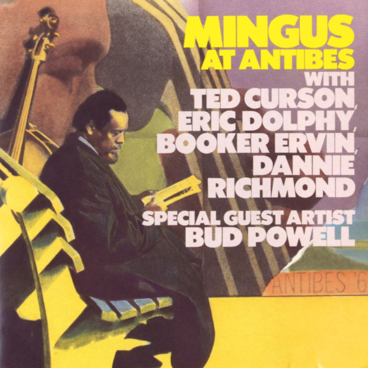 Обложка Charles Mingus — Mingus At Antibes