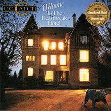 Обложка C.C. Catch — Welcome to the heartbreak hotel