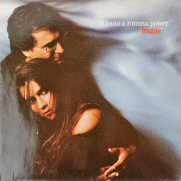 Обложка Al Bano & Romina Power — Fragile