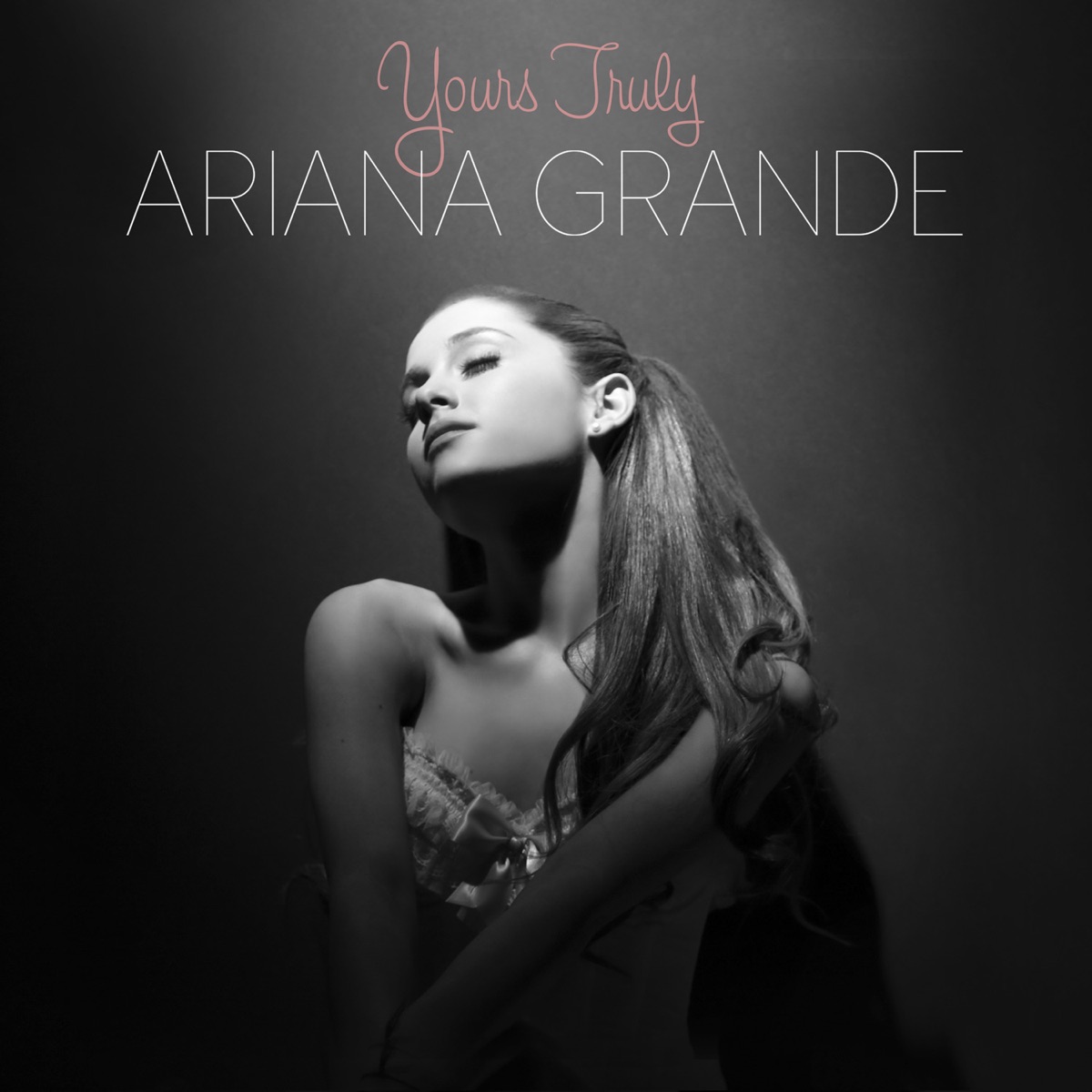 Обложка Ariana Grande — Yours Truly