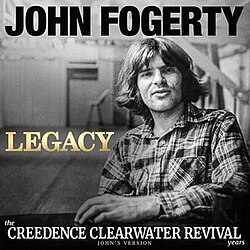 Обложка John Fogerty — Legacy: the Creedence Clearwater Revival Years